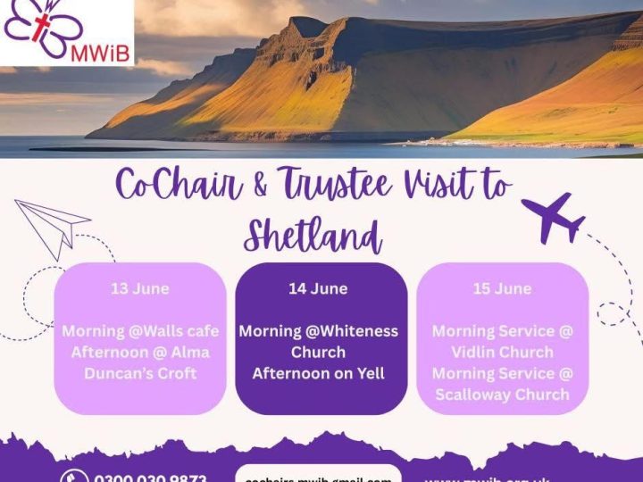 MWiB CoChair & Trustee Tour of Shetland & Scotland